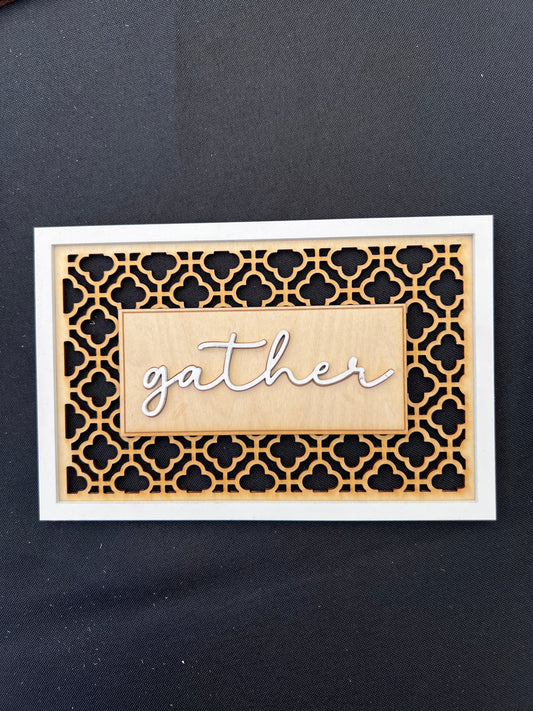 Gather sign